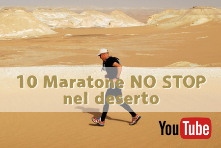 Stefano Miglietti, 10 Maratone NO STOP nel deserto 2011
